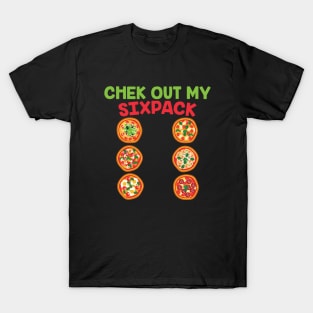 Chek Out My Sixpack Pizza Gift Pizza Lovers Gift T-Shirt